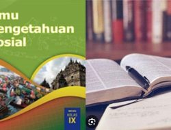 Kunci Jawaban IPS Kelas 9 SMP Halaman 191-195 Tema 03 Semester 2