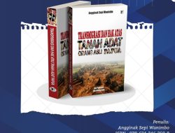 Resensi Buku: Transmigrasi dan Pengambilalihan Tanah Adat Papua
